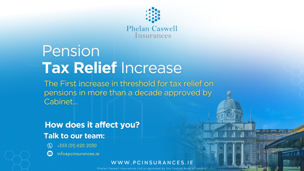 Picture of Irish government buildings department of finance. Pension tax relief increase text
